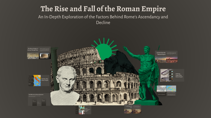 The Rise and Fall of the Roman Empire by Sesilia Niehaus on Prezi