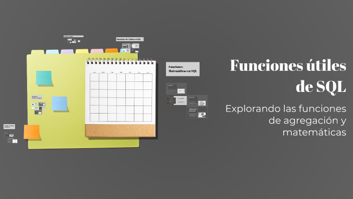 Funciones útiles de SQL by Kevin Alexander galindo on Prezi