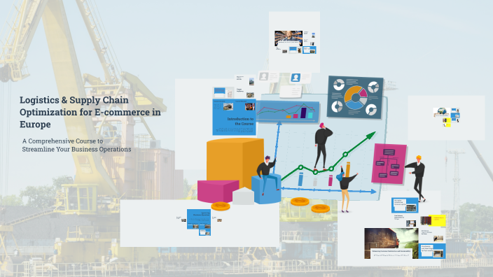 Welcome to the Course: Logistics & Supply Chain Optimization for E ...