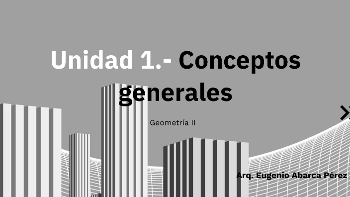 GEO2.-Conceptos generales by EUGENIO ABARCA PEREZ on Prezi