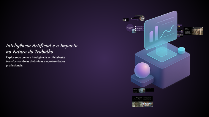 Inteligência Artificial e o Impacto no Futuro do Trabalho by hellen ...