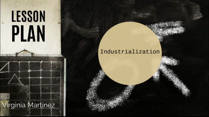 Industrialization by Virginia Martinez on Prezi