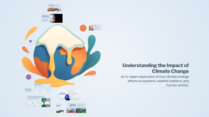 Understanding the Impact of Climate Change by Vittorio Rosario on Prezi