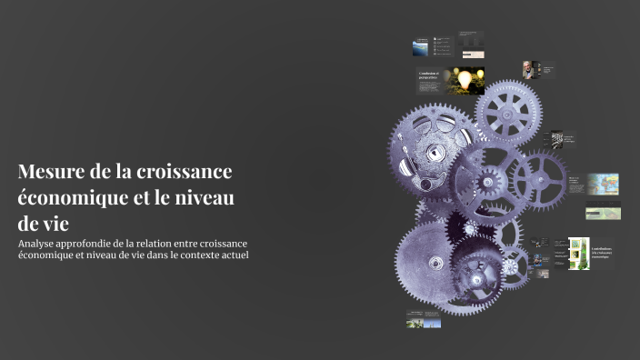 Mesure de la croissance économique et le niveau de vie by jackie renaud ...