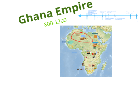 Ghana Empire by Averi S. on Prezi