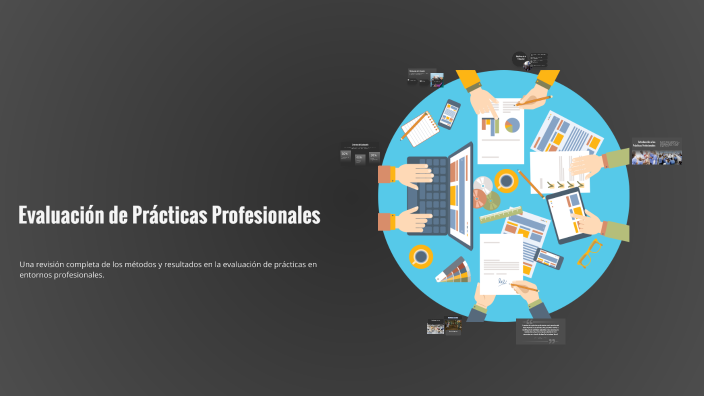 Evaluación de Prácticas Profesionales by maria elizabeth perez on Prezi