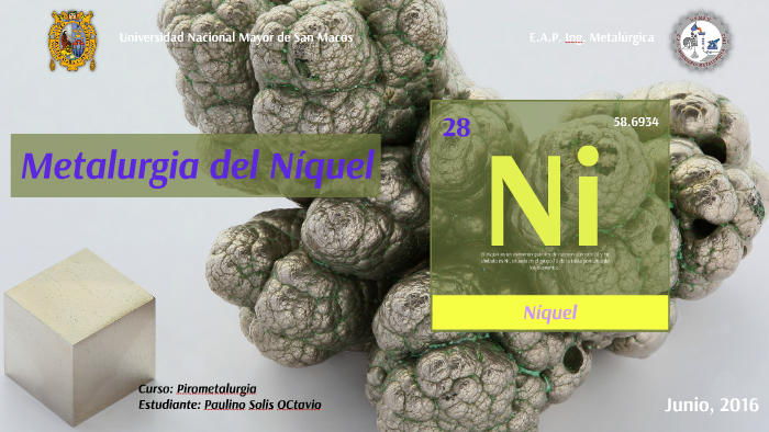 Metalurgia del Níquel by Octavio Paulino on Prezi