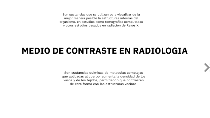 MEDIOS DE CONTRASTE RADIOLOGICOS by Diana Guerrero on Prezi