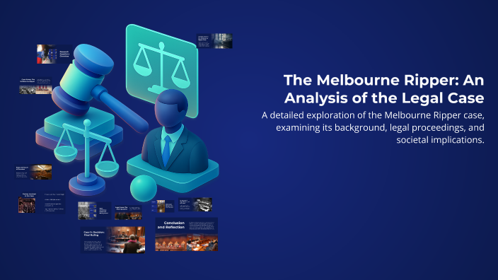 The Melbourne Ripper: An Analysis of the Legal Case by Aaliyah Tripathi ...