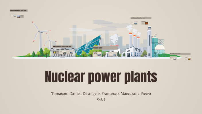 nuclear power plants by Francesco De angelis on Prezi