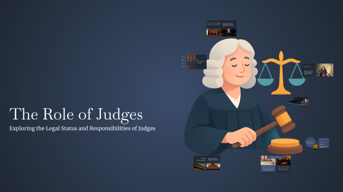 The Role of Judges by Baagii Baagii on Prezi