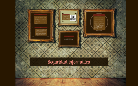 Seguridad informatica by Daniela Covarrubias on Prezi