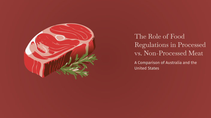 Non Processed Condiments The Role of Food Regulations in Processed vs. Non-Processed Meat by ...