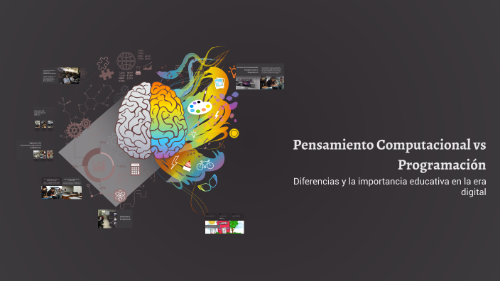 Pensamiento Computacional vs Programación by Claudio Diaz on Prezi