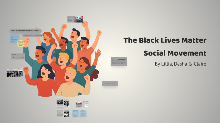 The Black Lives Matter Movement by Dasha WESTON on Prezi