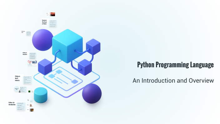 Python Programming Language by Oliwia Markiewicz on Prezi
