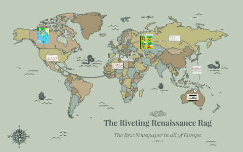 The Riveting Renaissance Rag by Kyle Flewelling on Prezi