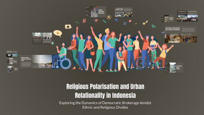 Religious Polarisation and Urban Relationality in Indonesia by Ian ...