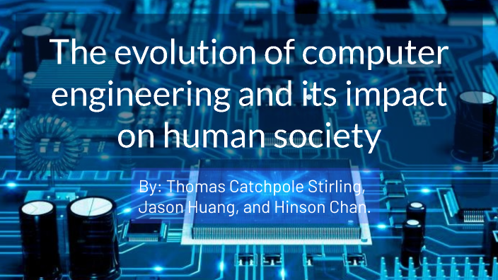 Evolution of Computer Engineering a by HC C on Prezi