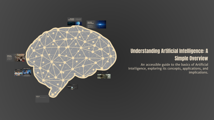 Understanding Artificial Intelligence: A Simple Overview by Mohammed ...