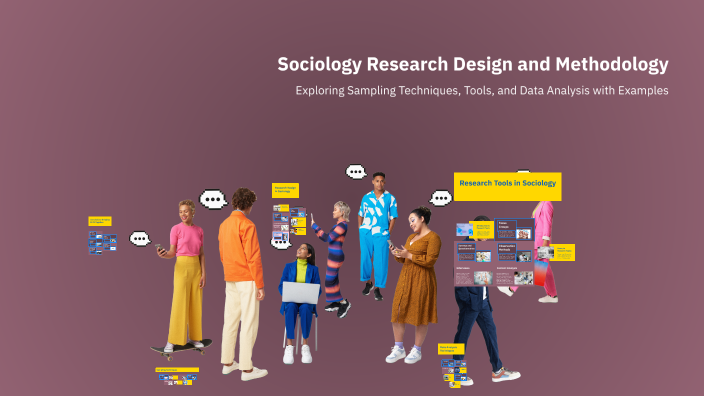 Sociology Research Design and Methodology by Sri Vidya on Prezi