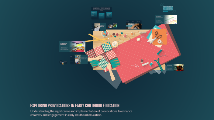 Exploring Provocations in Early Childhood Education by Anjali Gogna on ...