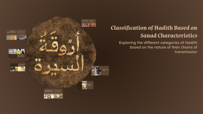 Classification of Hadith Based on Sanad Characteristics by Maulanaa ...