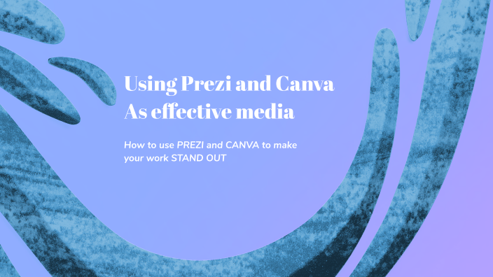Using Prezi and Canva for Effective Presentations by Ayaan rajesh on Prezi