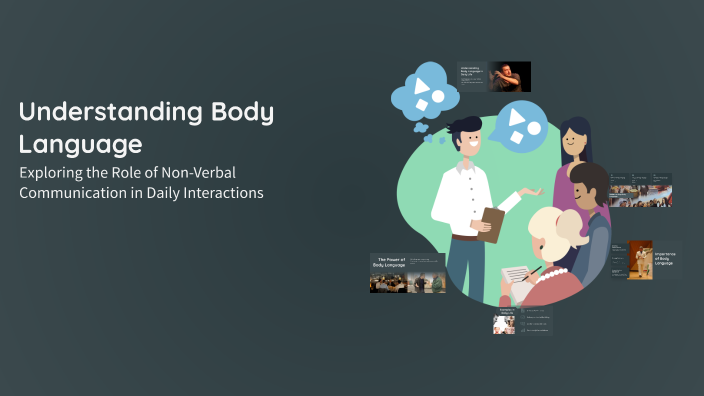 Understanding Body Language by زياد on Prezi