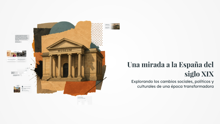Una mirada a la España del siglo XIX by RICARDO ALVAREZ on Prezi