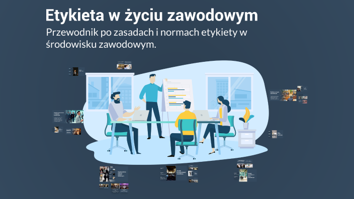 Etykieta w życiu zawodowym by Antek Dul on Prezi