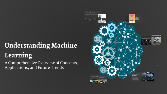 Understanding Machine Learning by Muhammad Hamid on Prezi