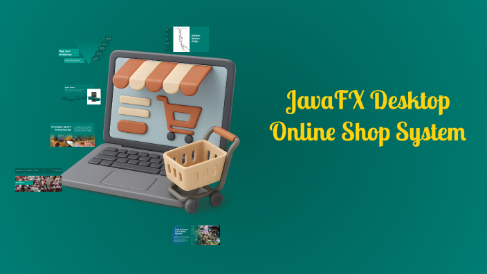 JavaFX Desktop Online Shop System by Anteneh on Prezi
