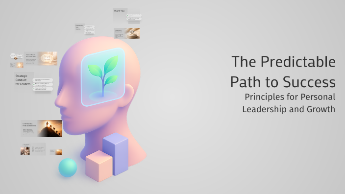 Predictable Paths The Predictable Path to Success by Vidhi Panchal on Prezi