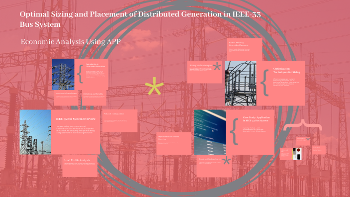 Optimal Sizing and Placement of Distributed Generation in IEEE-33 Bus ...