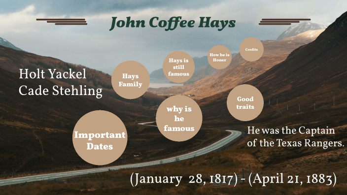 John Coffee Hays - Oakland - LocalWiki