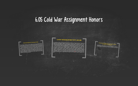 6.05 Cold War Assignment Honors by Alejandra Rincon on Prezi