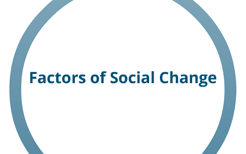 factors leading to social change