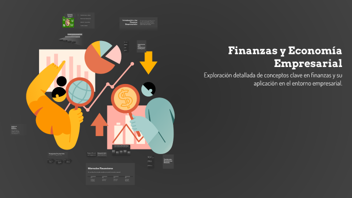 Finanzas y Economía Empresarial by Elena Romero on Prezi