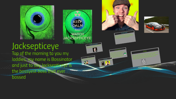 Jacksepticeye By Bossinator Bossetron On Prezi Next