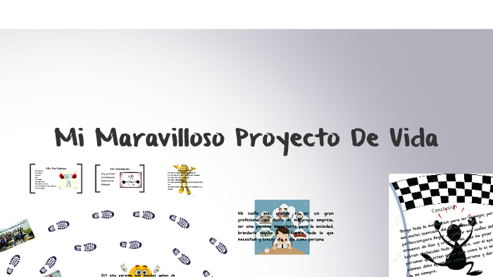 Mi Proyecto De Vida by MARCIAL FABIAN PALACIOS SALAZAR on Prezi