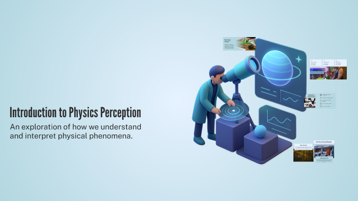Introduction to Physics Perception by Ida Lund on Prezi