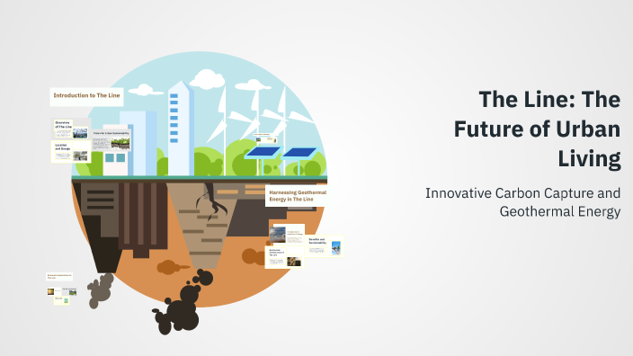 The Line: The Future of Urban Living by Shahed Basaleh on Prezi