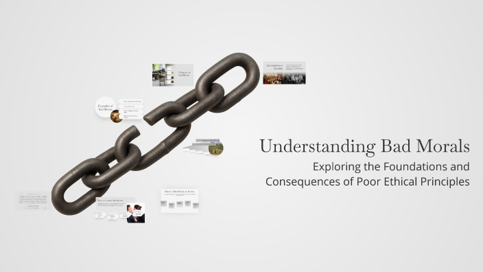 Understanding Bad Morals by Fiki Nursanti on Prezi