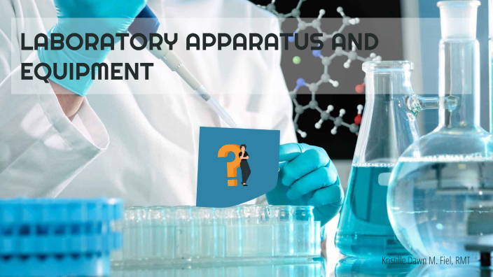 MTCC 101 Laboratory Apparatus and Equipment by Kathy Fiel on Prezi