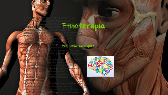 Fisioterapia By On Prezi