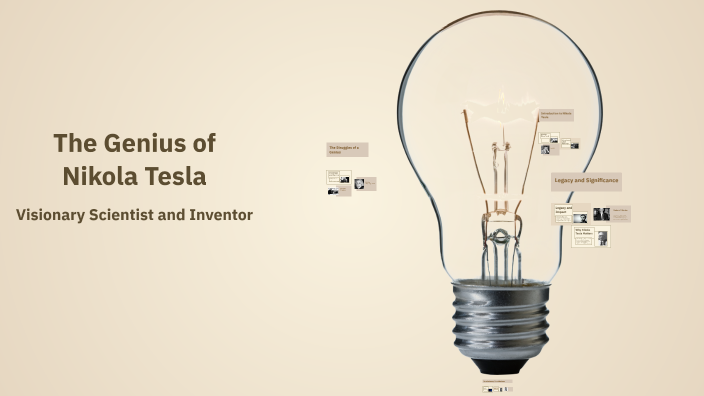 The Genius of Nikola Tesla by Ds Ns on Prezi