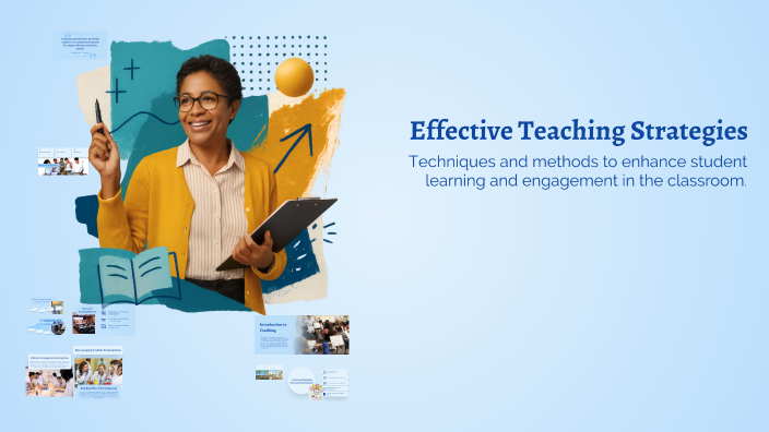 Effective Teaching Strategies by Jatin Kumar on Prezi