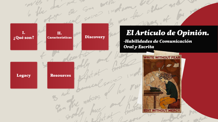 El Artículo de Opinión. by Martin Heredia on Prezi