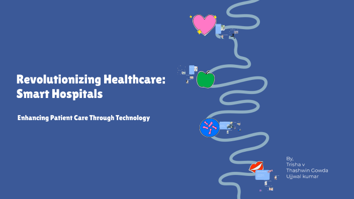 Revolutionizing Healthcare: The Rise of Smart Hospitals by Trisha v on ...